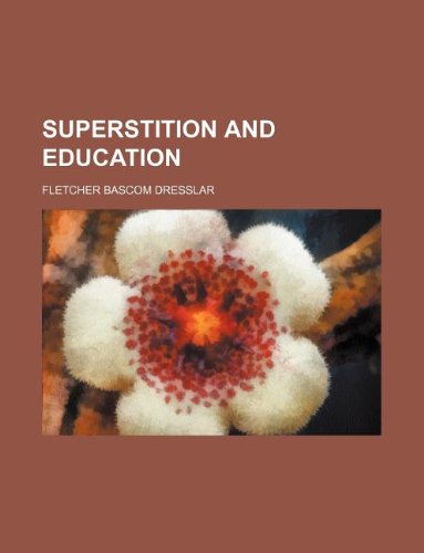 9781130785371: Superstition and education