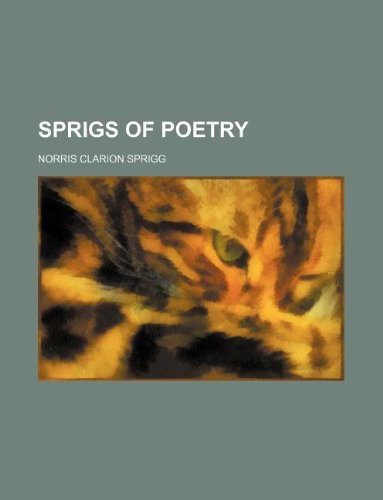 9781130787146: Sprigs of poetry