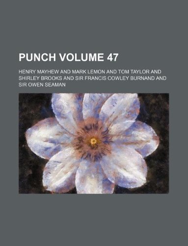 Punch Volume 47 (9781130801361) by Henry Mayhew