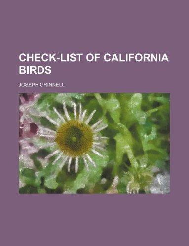 9781130997071: Check-list of California birds