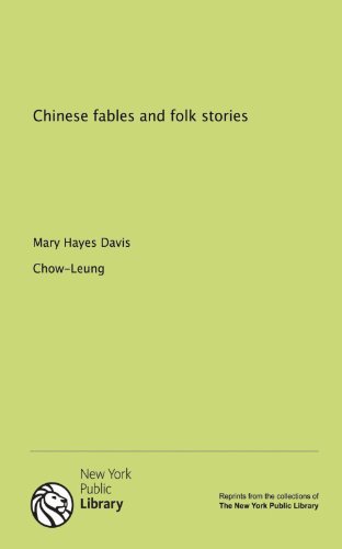 9781131002606: Chinese fables and folk stories