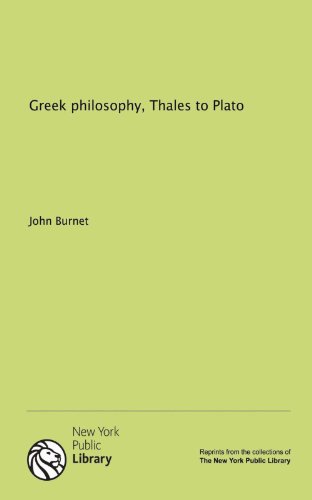 Greek philosophy, Thales to Plato (9781131009575) by Burnet, John