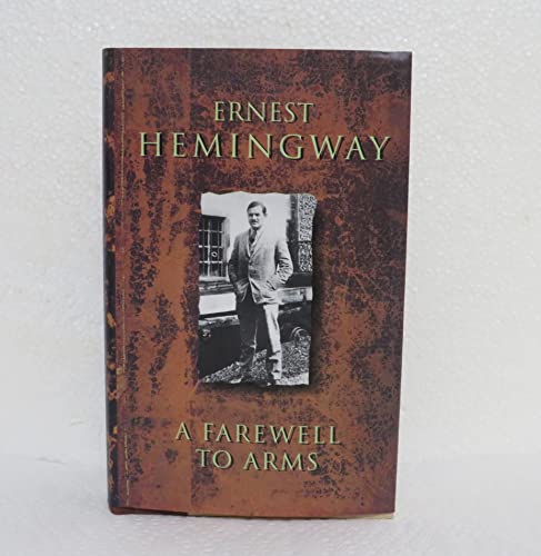 A Farewell to Arms (9781131051895) by Ernest Hemingway