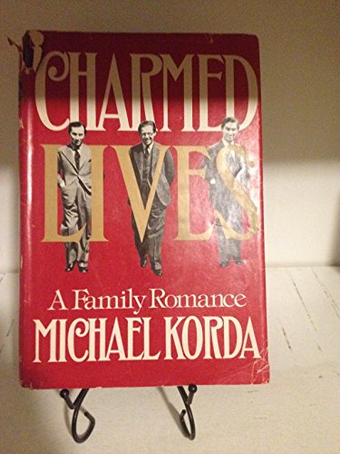 9781131061429: Charmed Lives: A Family Romance