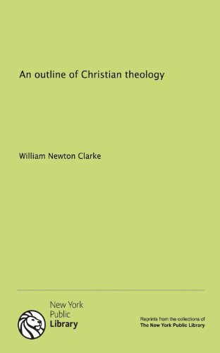 9781131137858: An outline of Christian theology