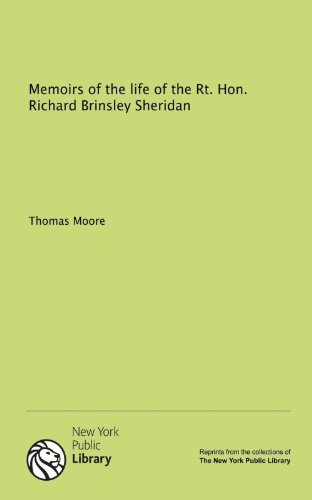 Memoirs of the life of the Rt. Hon. Richard Brinsley Sheridan (9781131142104) by Thomas Moore
