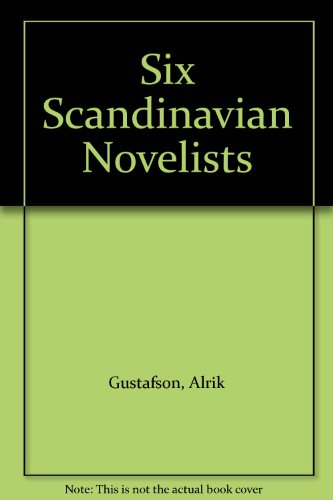Stock image for Six Scandinavian Novelists for sale by Eatons Books and Crafts