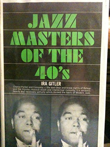 9781131228334: Jazz Masters of the 40s [Forties]