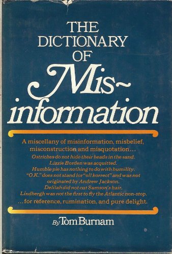 9781131246048: The Dictionary of Misinformation