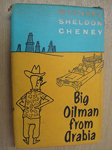 Stock image for Big Oilman From Arabia for sale by Wonder Book