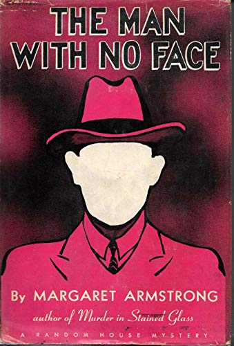 The Man With No Face (9781131288284) by Armstrong, Margaret