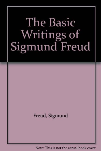 9781131307480: The basic writings of Sigmund Freud; (A modern library giant)
