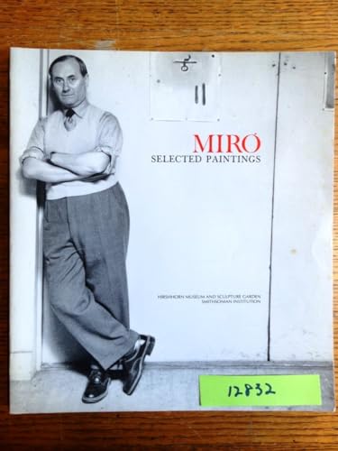 Imagen de archivo de Miro: Selected Paintings a la venta por W. Lamm