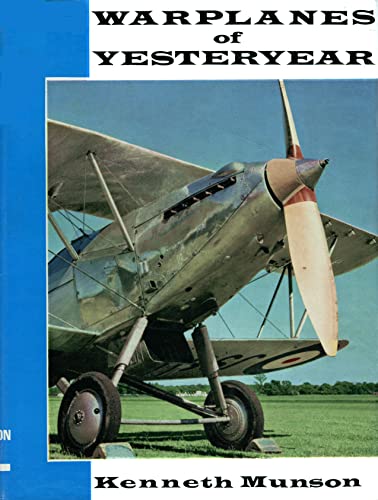 Warplanes of yesteryear (9781131446929) by MUNSON, Kenneth