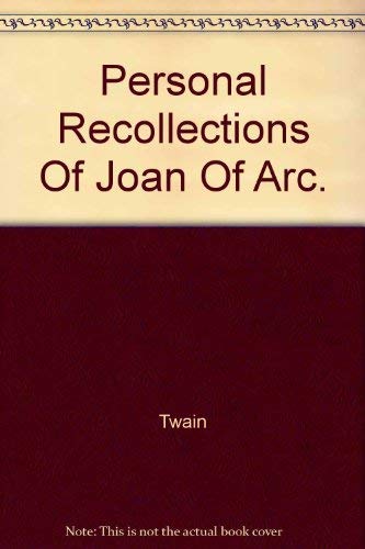 9781131595214: Personal Recollections of Joan of Arc