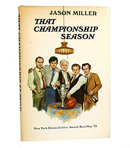 9781131696379: That Championship Season: A Play