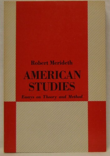 American Studies: Essays on Theory and Method