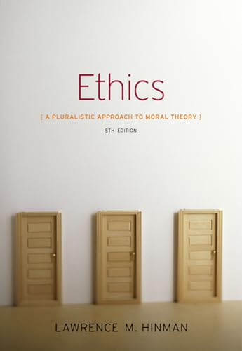 Stock image for Ethics: A Pluralistic Approach to Moral Theory for sale by New Legacy Books