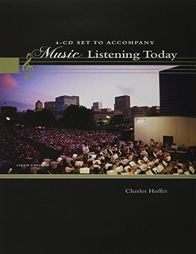 4 CD Set for Hoffer's Music Listening Today, 5th (9781133050049) by Hoffer, Charles