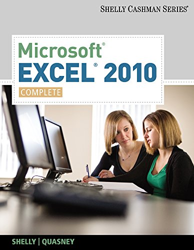 Bundle: Microsoft Excel 2010: Complete + Microsoft Office 2010 180-day Subscription + SAM 2010 Assessment, Training, and Projects v2.0 Printed Access Card (9781133073222) by Shelly, Gary B.; Quasney, Jeffrey J.