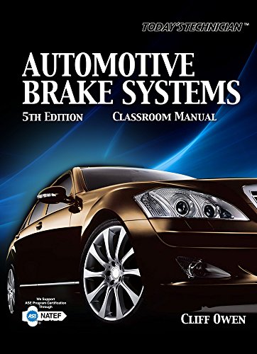 9781133074465: Today's Technician: Automotive Brake Systems, Classroom and Shop Manual + Dato: Diagnostic Scenarios for Brake Systems-Cengage Learning Hosted Printed