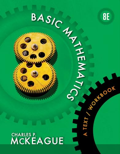 Basic Mathematics: A Text/Workbook (9781133103622) by McKeague, Charles P.