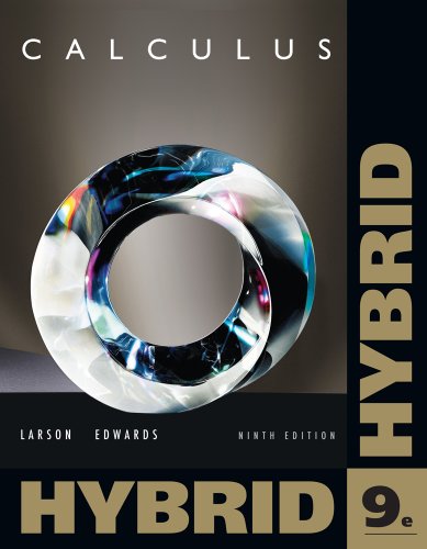 Calculus, Hybrid (with Enhanced WebAssign Homework and eBook LOE Printed Access Card for Multi Term Math and Science) - Ron Larson, Bruce H. Edwards