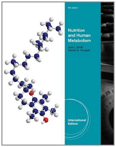 Beispielbild fr Advanced Nutrition and Human Metabolism zum Verkauf von Better World Books Ltd