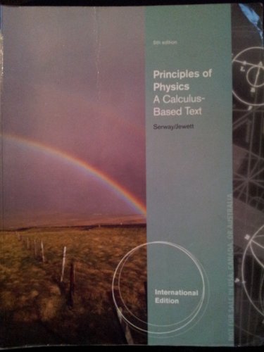Stock image for Principles of Physics: A Calculus-Based Text for sale by Goodwill of Colorado