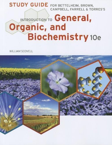 Imagen de archivo de Study Guide for Bettelheim/Brown/Campbell/Farrell/Torres' Introduction to General, Organic and Biochemistry, 10th a la venta por SecondSale