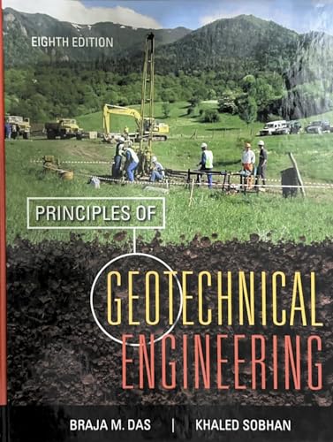 9781133108665: Principles of Geotechnical Engineering