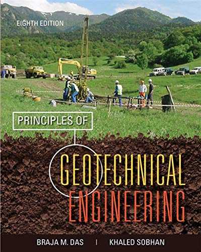 9781133108665: Principles of Geotechnical Engineering