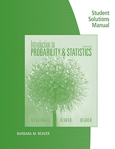 9781133111511: Student Solutions Manual for Mendenhall/Beaver/Beaver's Introduction to Probability and Statistics, 14th