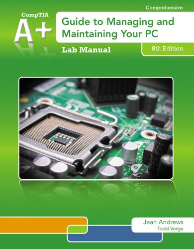 9781133135104: Lab Manual for Andrews' A+ Guide to Managing & Maintaining Your Pc, 8th