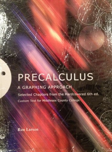Beispielbild fr Precalculus A Graphing Approach (Selected Chapters from the Hardcover 6th Edition., Custom Text for Middlesex County College) zum Verkauf von BooksRun