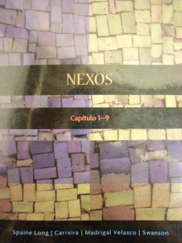 Imagen de archivo de Nexos 2nd Student Activities Manual for Spaine Long/Carreira/Madrigal Velasco/Swanson's , (with Audio CD) [Paperback] (Nexos 2nd Edition) a la venta por ThriftBooks-Dallas