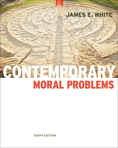 Bundle: Contemporary Moral Problems, 10th + Global Technology Watch Printed Access Card (9781133158097) by White, James E.