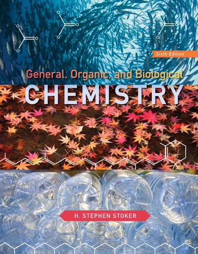 Bundle: General, Organic, and Biological Chemistry, 6th + Study Guide with Selected Solutions (9781133159124) by Stoker, H. Stephen