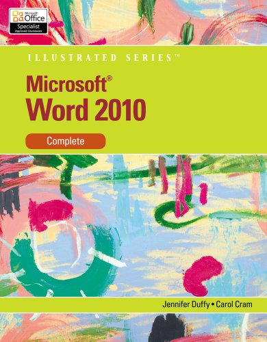 Bundle: Microsoft Word 2010: Illustrated Complete + DVD: Microsoft Word 2010 Illustrated Complete Video Companion (9781133160809) by Duffy, Jennifer; Cram, Carol