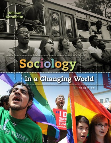 Bundle: Sociology in a Changing World, 9th + WebTutorâ„¢ ToolBox for Blackboard Printed Access Card (9781133165903) by Kornblum, William