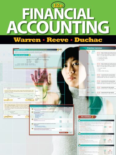 Bundle: Financial Accounting, 12th + CengageNOW Printed Access Card (9781133167938) by Warren, Carl S.; Reeve, James M.; Duchac, Jonathan