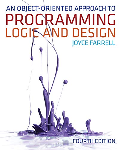 Stock image for An Object-Oriented Approach to Programming Logic and Design for sale by BombBooks