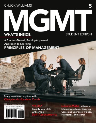MGMT 5: What's Inside, A Student Tested, Faculty-Approved Approach to Learning Principles of Management (9781133190905) by Williams, Chuck