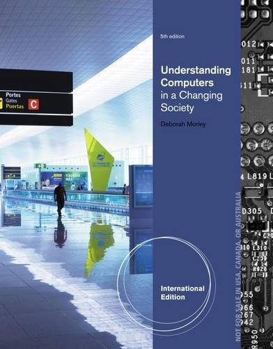 Stock image for Understanding Computers in a Changing Society, International Edition for sale by Irish Booksellers