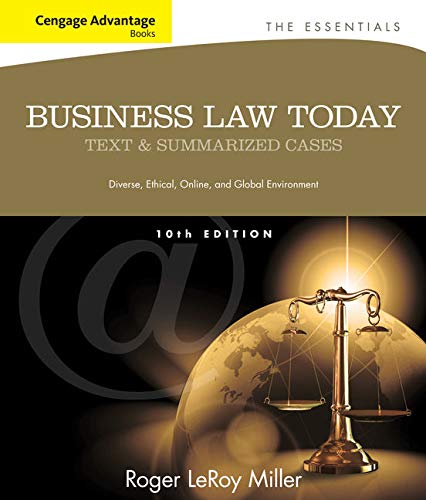 Beispielbild fr Cengage Advantage Books: Business Law Today, The Essentials: Text and Summarized Cases zum Verkauf von Reliant Bookstore