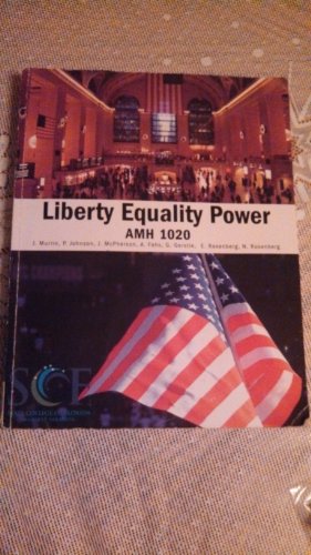 Stock image for Acp Scf Venice: Liberty, Equality, Power: A History of the American People, Vol. II for sale by Better World Books