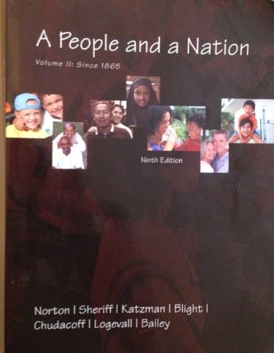 Stock image for A People And A Nation Volume II: Since 1865 9th Edition for sale by ThriftBooks-Atlanta