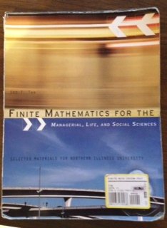 9781133270539: Finite Mathematics For The Managerial, Life, and Social Sciences; Selected Materials for Northern Illinois University