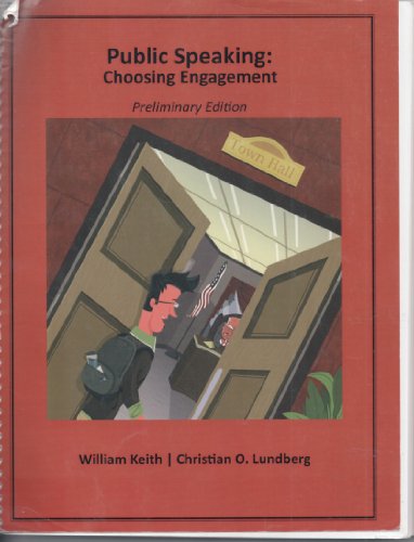 Stock image for Public Speaking: Choosing Engagement (Preliminary Edition, 2011) for sale by HPB-Red