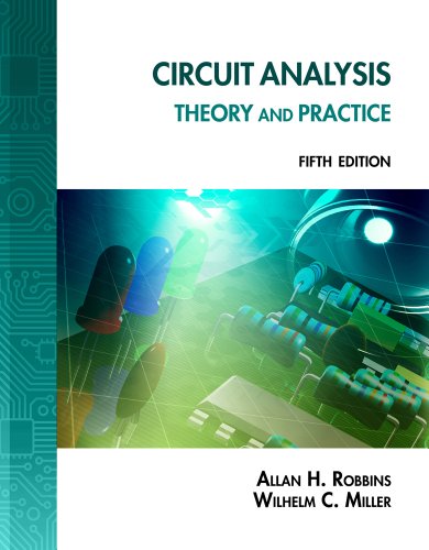 9781133281009: Circuit Analysis: Theory and Practice